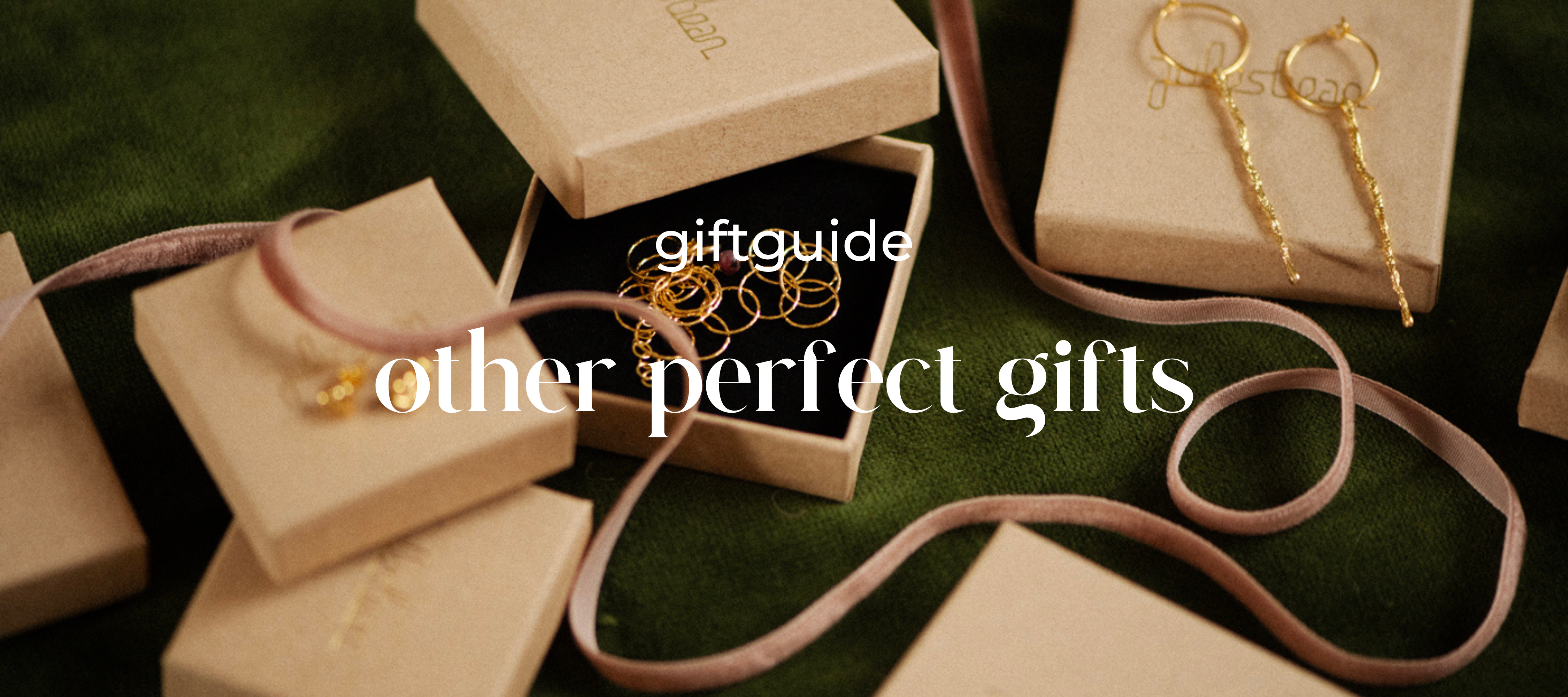 GIFTGUIDE | Other Perfect Gifts